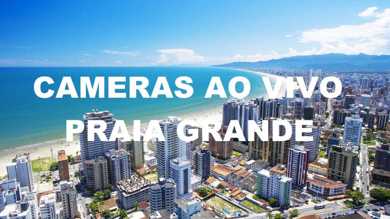 CAMERA PRAIA GRANDE AO VIVO