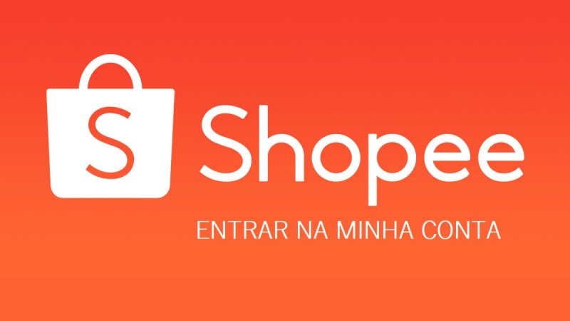 Shoppe Entrar na Minha Conta: Tudo o que Precisa Saber